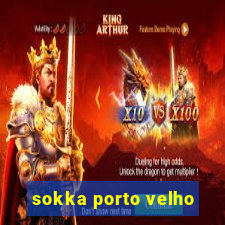 sokka porto velho